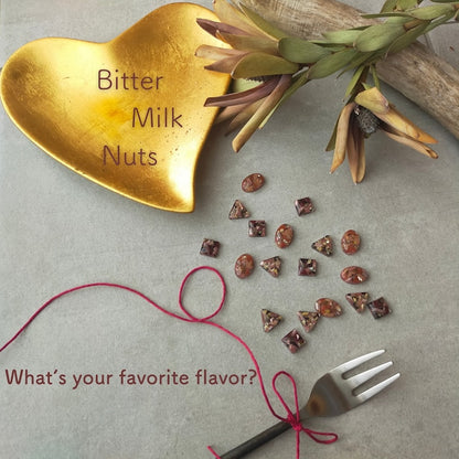 Chocola　---Milk、Bitter、Nuts---